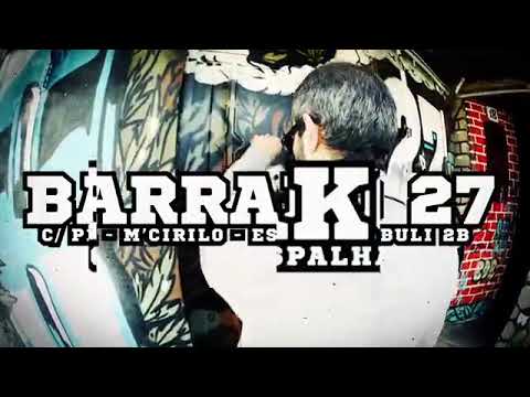 BARRAKO 27   100 NORMAS C P1 , BULI 2B   MCIRILO & ESPALHA  Videoclip Oficial