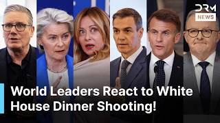 BREAKING: Macron, Meloni, Starmer & Global Leaders React to White House Dinner Shooting | AC1Z