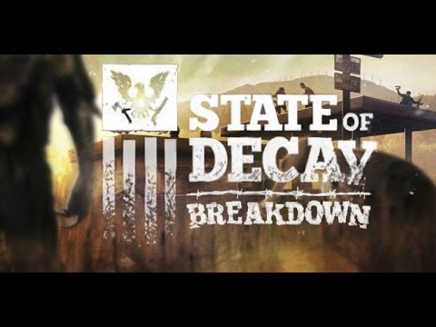 State of Decay Breakdown pt 90 "Level 12 done"