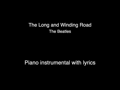 The Long and Winding Road - The Beatles (Piano KARAOKE)