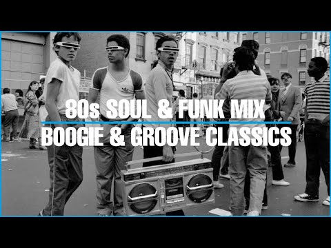 80s Soul & Funk Mix | Boogie & Groove Classics