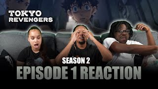 It is what it is  Tokyo Revengers S2 Ep 1 Reaction
