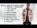 Bosco Nshuti the best songs. Indirimbo za Nshuti Bosco playlist