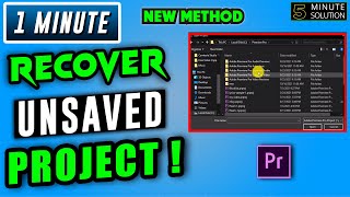 How to recover unsaved premiere pro project 2024 | lost project