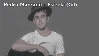 Pedro Marzano - Estrela (Gilberto Gil)