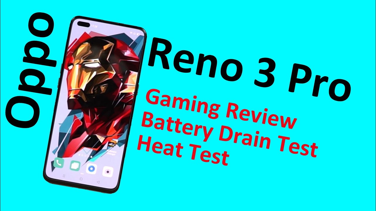 Oppo Reno 3 Pro Gaming Review, Battery Drain Test, Heat Test