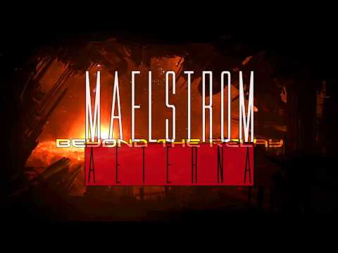 Maelstrom Aeterna - Beyond The Relay (2015)