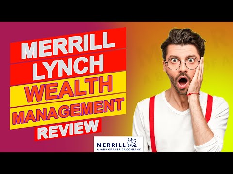 Merrill Lynch Wealth Management Review - Key Features You Need To Know About (Is It Worth It?)