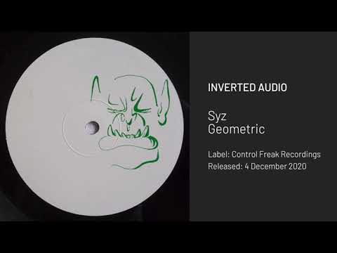 Syz - Geometric [Control Freak Recordings]