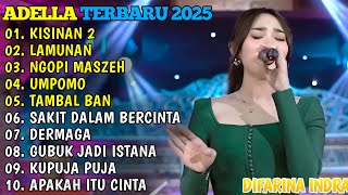 Download lagu DIFARINA INDRA TERBARU 2025🎵KISINAN 2 - LAMUNAN - NGOPI MASZEH - UMPOMO - TAMBAL BAN mp3