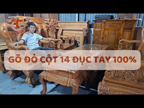 ĐỘC QUYỀN SALON GÕ ĐỎ ĐỤC TAY 100% CỘT 14 GIÁ CHƯA TỚI 9XTR