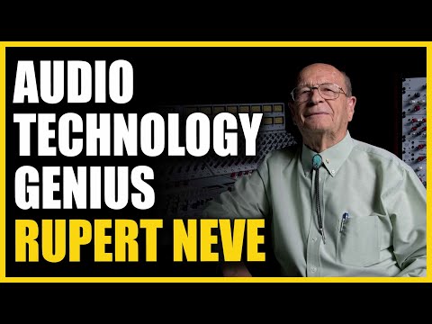 Audio Technology Genius: Rupert Neve