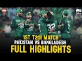 Full Highlights Pakistan Vs Bangladesh 1st T20I 2025 PCB M3P1K