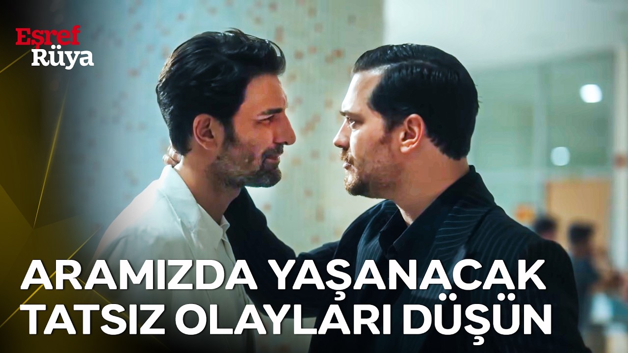 Eşref, Dinçer'i Ölmekle Tehdit Etti | Eşref Rüya
