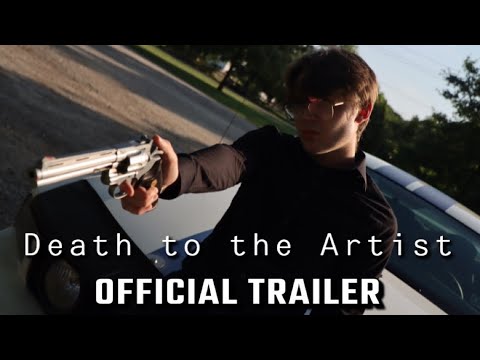 Death to The Artist  (Short Film Trailer)