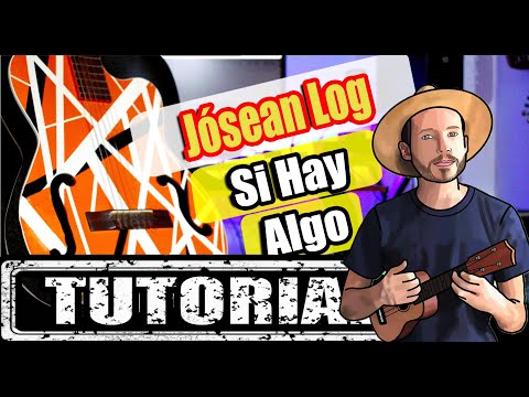 Si Hay Algo - Jósean Log