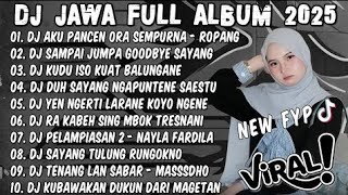 Download lagu DJ JAWA TERBARU 2025 FULLBASS - DJ AKU PANCEN ORA SEMPURNA - DJ ROPANG FULL ALBUM FYP TIKTOK mp3 Download lagu DJ JAWA TERBARU 2025 FULLBASS - DJ AKU PANCEN ORA SEMPURNA - DJ ROPANG FULL ALBUM FYP TIKTOK mp3