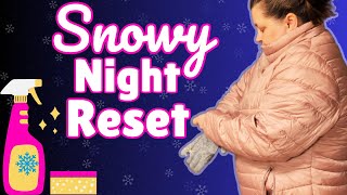 Snowy Night Reset | Cozy Living Room & Kitchen Clean With Me 🌛❄️