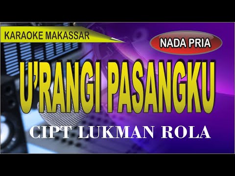 Karaoke U'rangi pasangku - cipt lukman rola