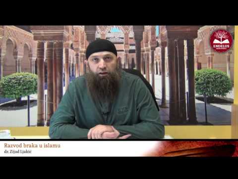 Razvod braka u islamu - dr. Zijad Ljakić