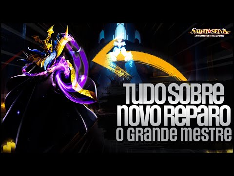 REPARO DO GRANDE MESTRE NÃO ESTÁ TÃO INCRIVEL ASSIM? - Saint Seiya Awakening