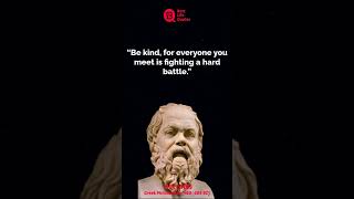 Be kind, for everyone | Socrates Quotes | Quotes Status | #shorts #motivation