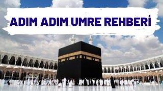 ADIM ADIM UMRE REHBERİ Mekke'ye yolculuk Kabeyi ilk görüşüm UMRE NASIL