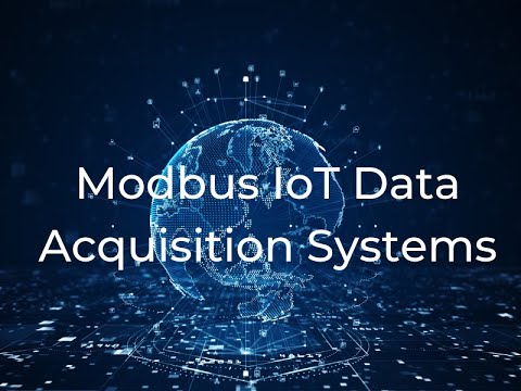 Modbus IoT Data Acquisition Systems