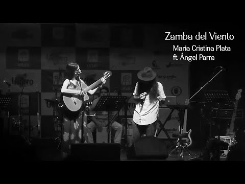 María Cristina Plata Ft. Angel Parra (Tres y Yo) - Zamba del Viento (en vivo)