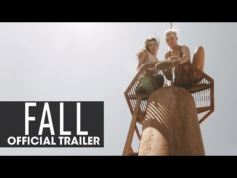 Fall (2022 Movie) Official Trailer - Grace Caroline Currey, Virginia Gardner