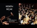 Keskin Bıçak - Sezen Aksu (The Royal Philharmonic Orchestra)