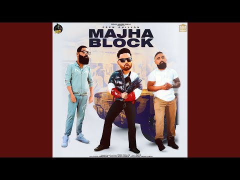 Majha Block (Full Audio) — watch video
