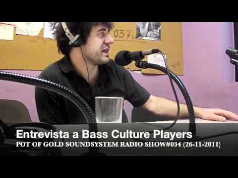 Bass Culture Players@Pot Of Gold Soundsystem Radio Show Pt. 1/2