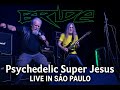Bride Psychedelic Super Jesus Live in São Paulo 27/07/2025 