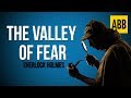 Sherlock Holmes: THE VALLEY OF FEAR - FULL AudioBook