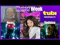 Horror Week Ep 20 Upcoming Horror Industry News Updates Commentary