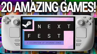 I Tested 150 Demos from Next Fest and These are the 20 Best Ones!