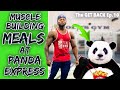 EAT THESE PANDA EXPRESS MUSCLE BUILDING FOODS | BIG BACK WORKOUT | The GET BACK Ep.10