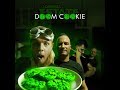 Lonehill Estate - Doom Cookie