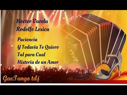 Tanda di tango  Hector Varela Rodolfo Lesica