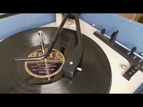 Isle Of Capri ~ Jack Payne & His Band with Vocal ~ 1934 REX 78 rpm Record ~ Alba 532 Record Player