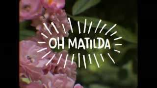 Martin and James | Matilda | Lyric Video