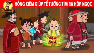 HỒNG XIÊM GIÚP TỂ TƯỚNG TÌM HỘP NGỌC QUÝ - Nhân Tài Đại Việt - Phim hoạt hình - Truyện Cổ Tích