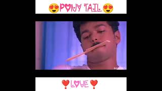 Pony Tail 😍 Tamil whatsapp status #ponytail #ta