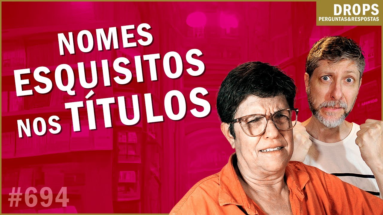 COMO EVITAR TÍTULOS ESQUISITOS PARA SEU LIVRO [DROPS #694]