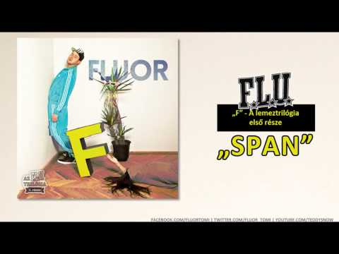 FLUOR – SPAN [Official Audio]