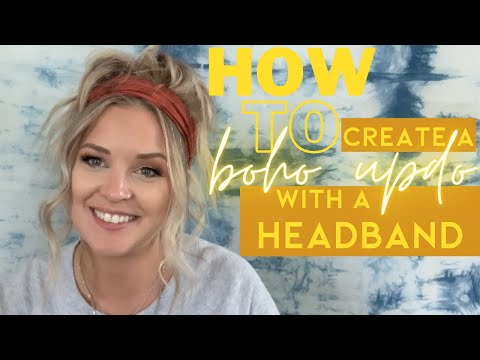 How to: Create a BOHO updo with a headband