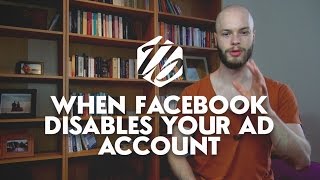 Facebook Ad Account Flagged — What To Do When Your Facebook Ad Account Gets Deactivated | #194