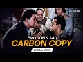 Carbon Copy Lyrical Video Shaan Kumar Sanu Yeh Hai Jalwa