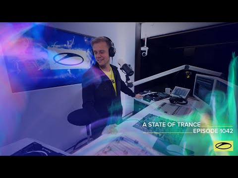 A State of Trance Episode 1042 - Armin van Buuren ( @astateoftrance )